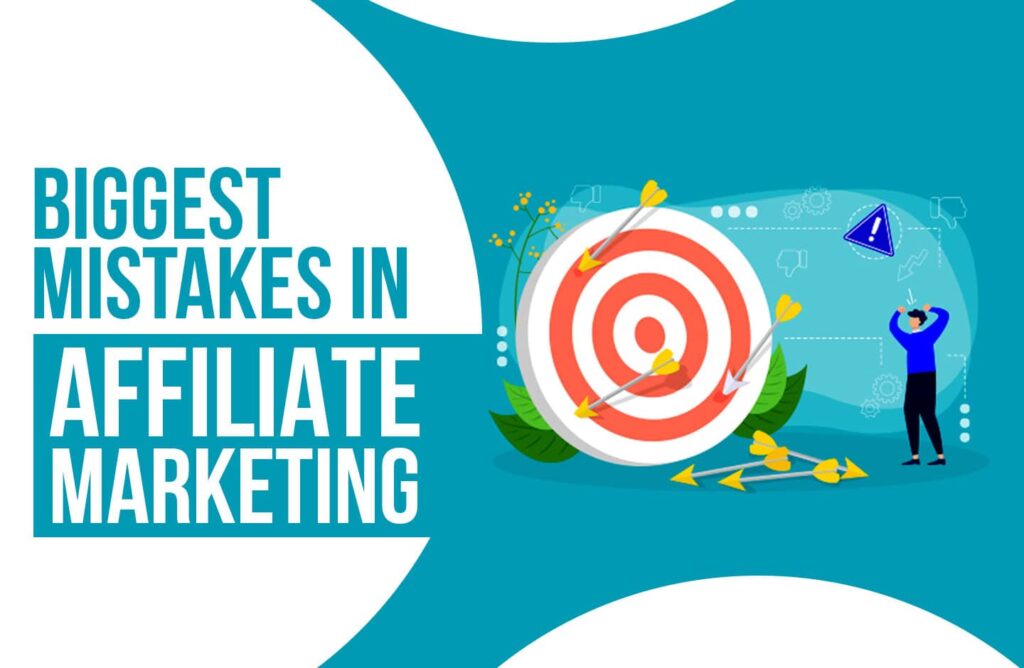 Avoid These Common Affiliate Marketing Mistakes