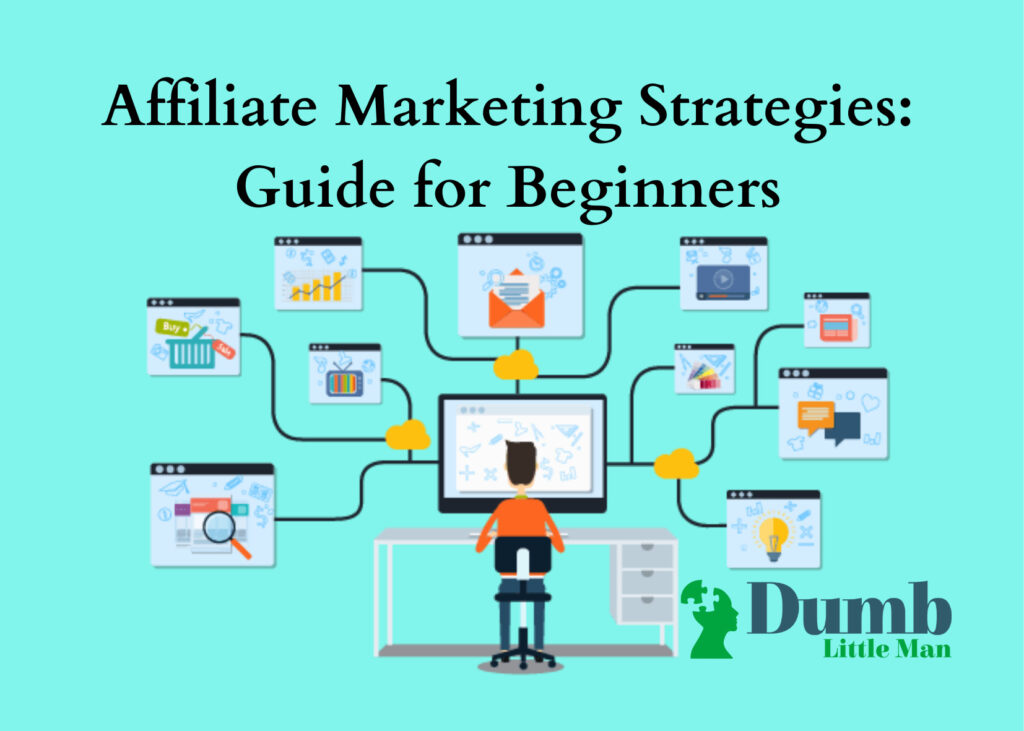 Effective Affiliate Marketing Strategies