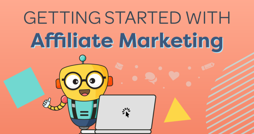 Getting Started with Affiliate Marketing