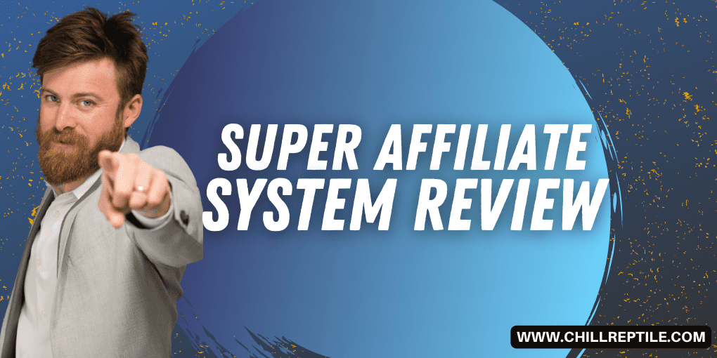 Super Affiliate System review